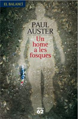 Un home a les fosques (Paul Auster)